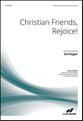 Christian Friends, Rejoice! SATB choral sheet music cover